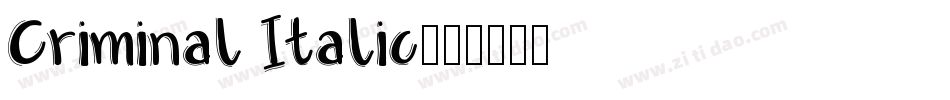Criminal Italic字体转换